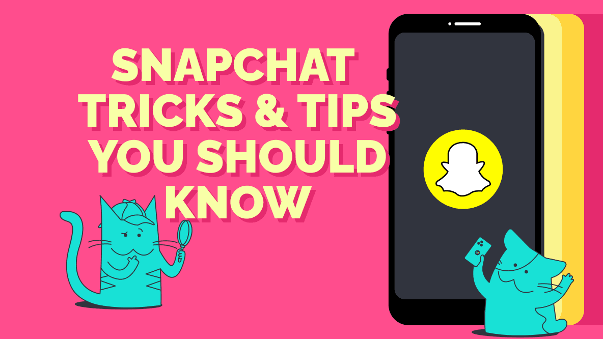 Snapchat Hacks: 35 Tricks and Features You Probably Didn’t Know About